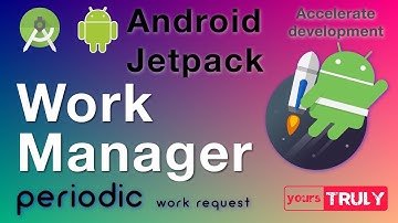 Periodic Work Request | Work Manger | Android Jetpack