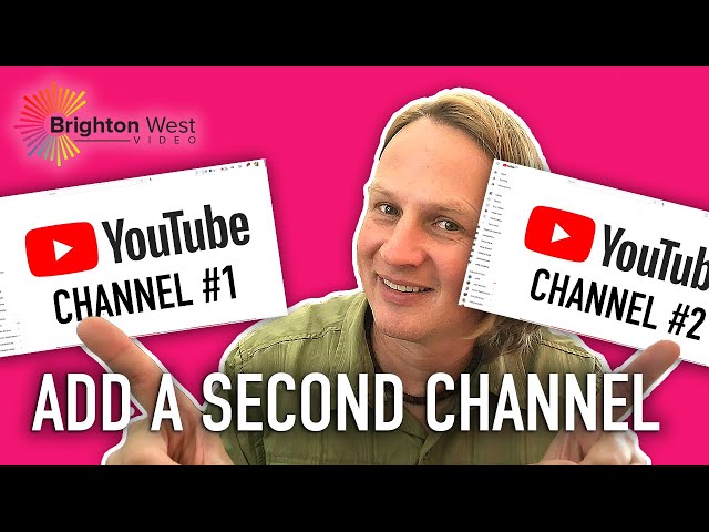 How to Add a Second  Channel 2021 