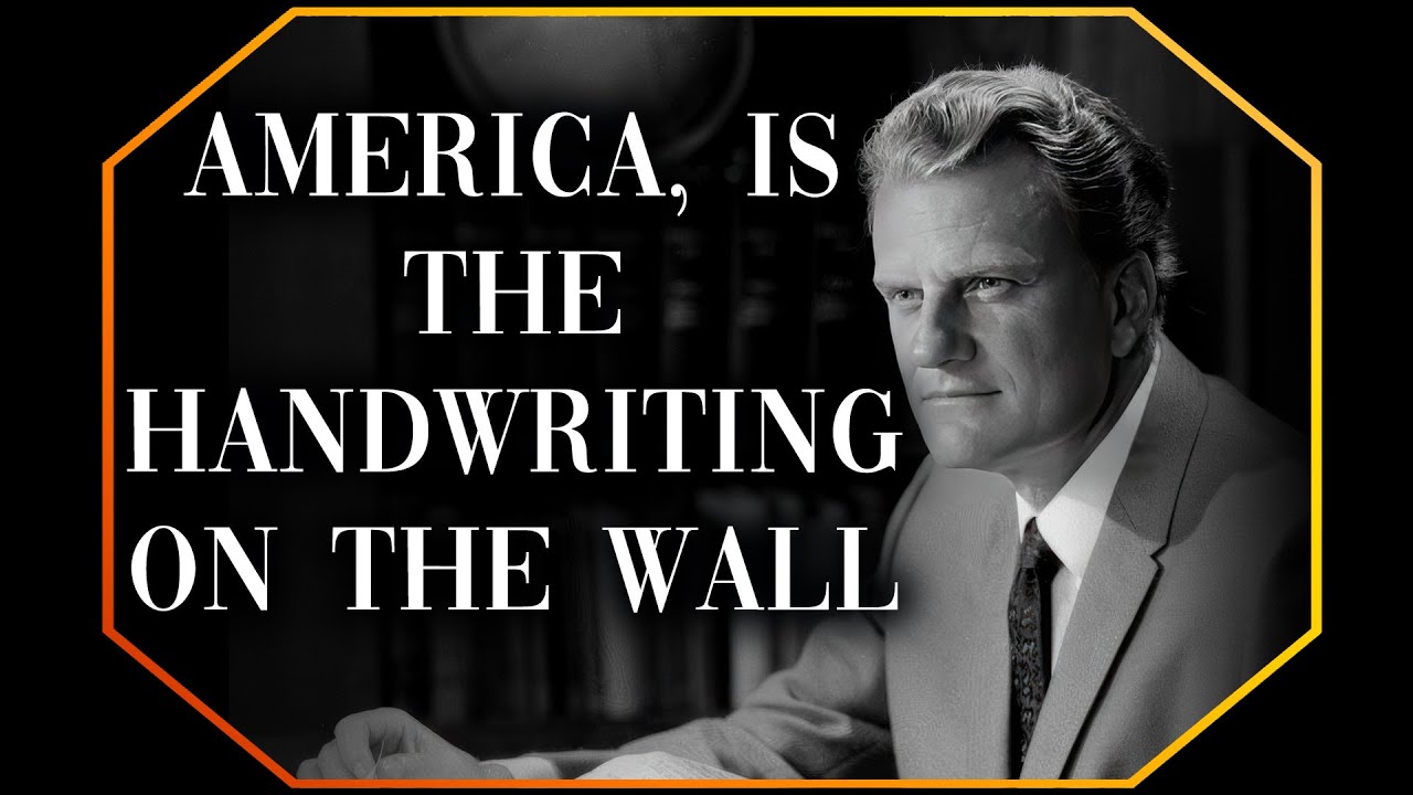America. Is the handwriting on the wall | Billy Graham Sermon #BillyGraham #Gospel #Jesus #Christ