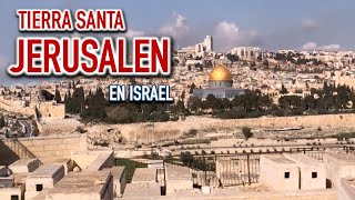 Ciudad de JERUSALEN una impresionante vista de la Tierra Santa y bíblica de ISRAEL