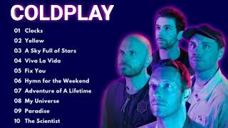 Coldplay Greatest Hits - Coldplay Songs Playlist