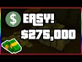 Make $275,000 in GTA V Online Easy