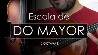 🎻 Escala de Do Mayor (2 Octavas) I VIOLÍN