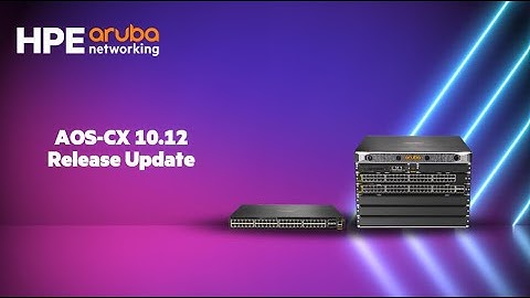 AOS-CX 10.12 Release Update: HPE Aruba Networks CX 4100i Class MAC QoS