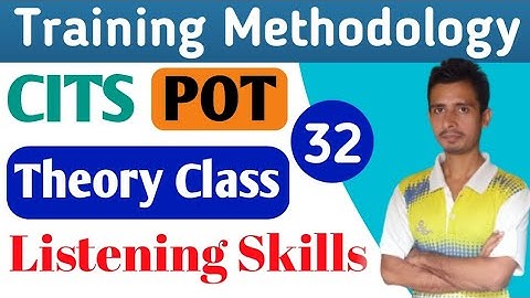Listening Skills ll CITS P.O.T. Theory Class 32 ll Training Methodology ll @VijayKaliaCITS