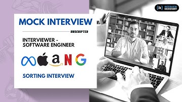 Google Sorting Interview with a Normal Software Engineer | Technical Mock Interview