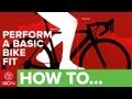 How To Perform A Basic Bike Fit