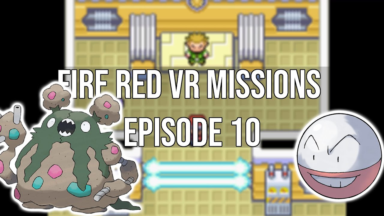 Surge's Gym is TRASH! - Fire Red VR Missions Episode 10