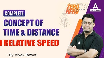 Time And Distance | Relative Speed | Quant With Vivek Sir