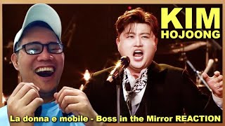 김호중 Kim Hojoong - La donna e mobile - Boss in the Mirror REACTION