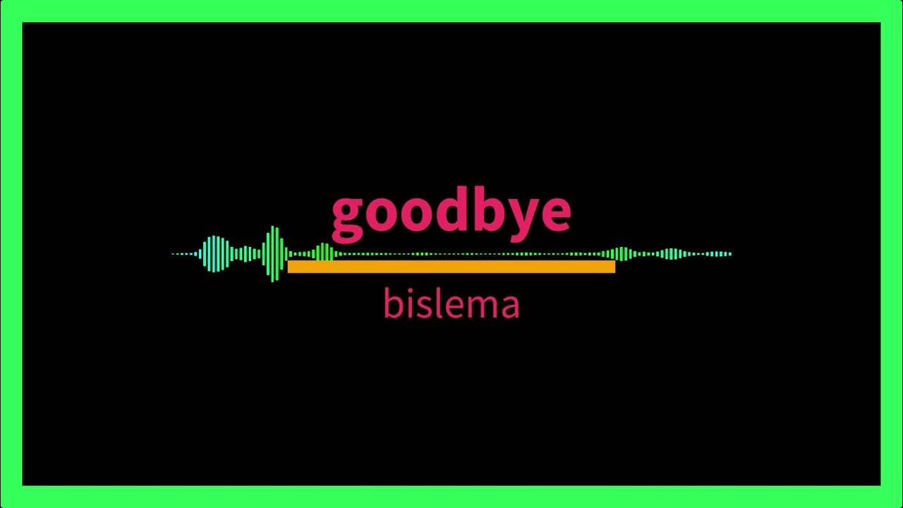 How to say HELLO and GOODBYE in TUNISIAN ARABIC YouTube