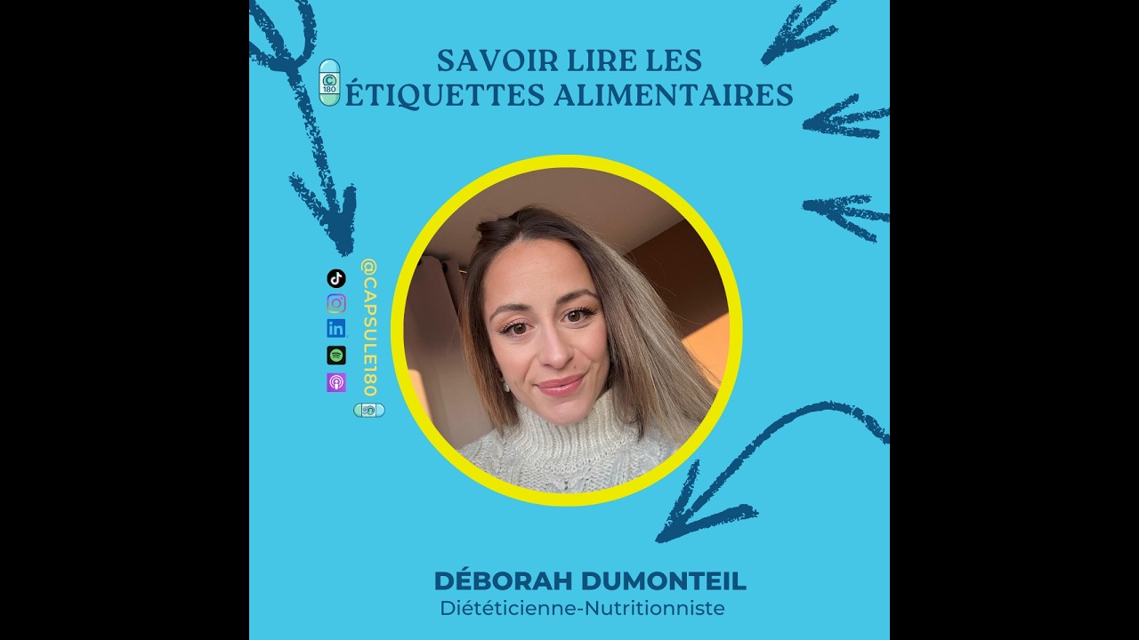 Diététique - Lire les étiquettes alimentaires.