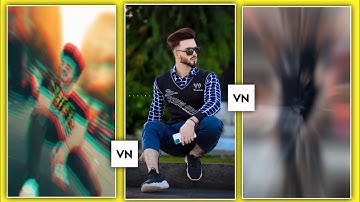 New Trend Sound🔥Vn Video Editor|BeatSync And Shake Effects Status Video Editing