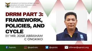 UP ROTC - DRRM Part III: Framework, Policies, and Cycles | NSTP Common Module