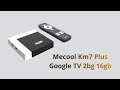 MECOOL KM7 Plus Com Google TV Certificada