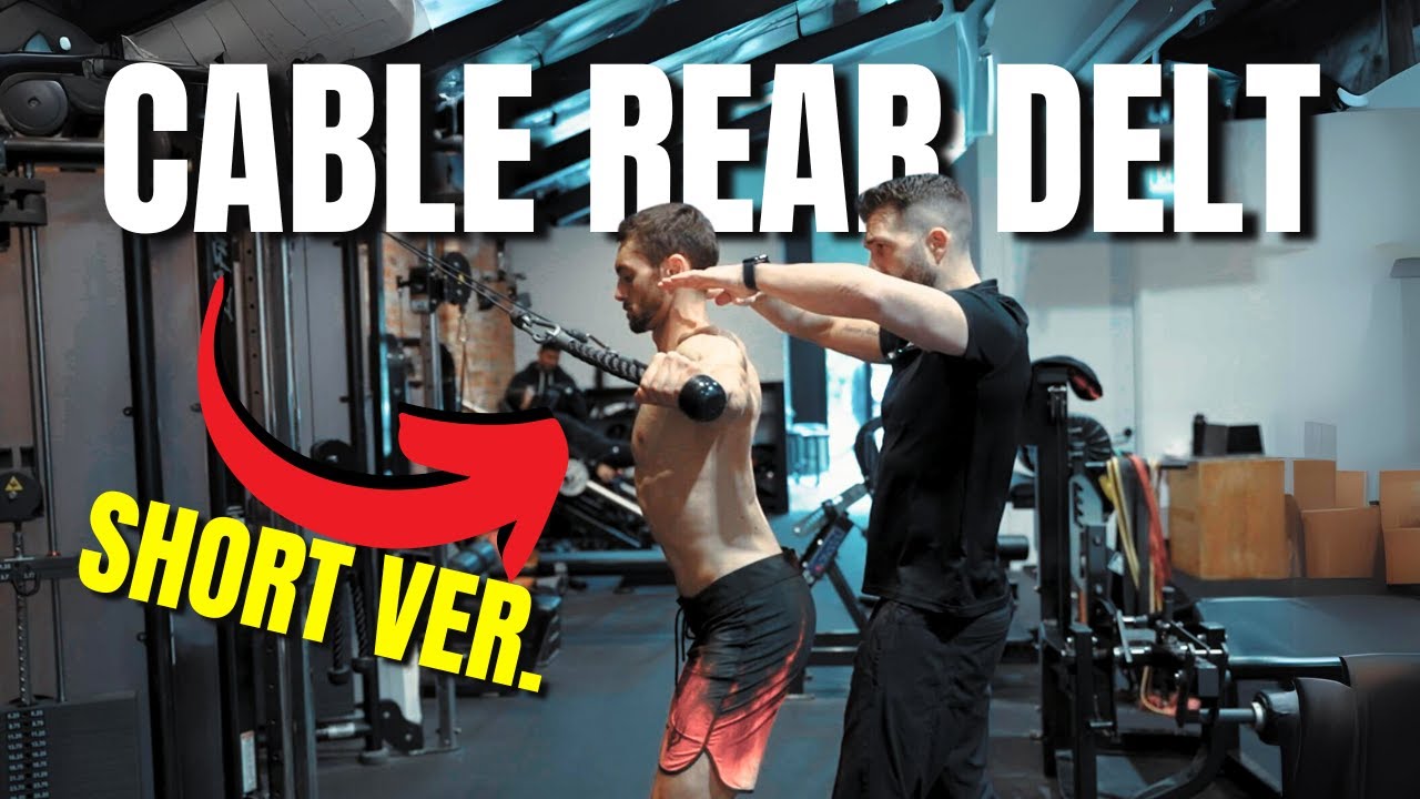 Master Cable Rear Delt: Proper Form for a Stronger Back - YouTube