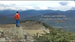 Download Lagu Pe poteci, spre inima ta! S2 - Ep22 (59): Sate izolate în muntii Cernei MP3