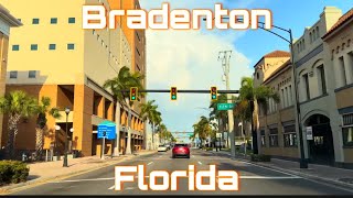 Downtown Bradenton, FL - Bradenton vs Sarasota: Which Florida City Is Better?