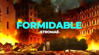 🙏🏻Formidable - Stromaé (Slowed+Reverb)