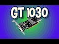 Geforce GT 1030 Test in 7 Games