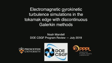 DOE CSGF 2019: Electromagnetic Gyrokinetic Turbulence Simulations in the Tokamak Edge With...