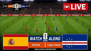 🔴 LIVE : SPAIN VS CAP VERDE | WORLD CUP 2026 | full match streaming pes 21 video game -  simulator