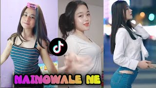 NAINOWALE NE | TIKTOK VIRAL COMPILATION