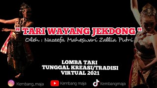 Download lagu TARI WAYANG JEKDONG, Oleh : Nazeefa Maheswari Zallia Putri
