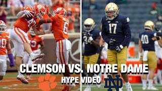 Clemson vs. Notre Dame Hype Video