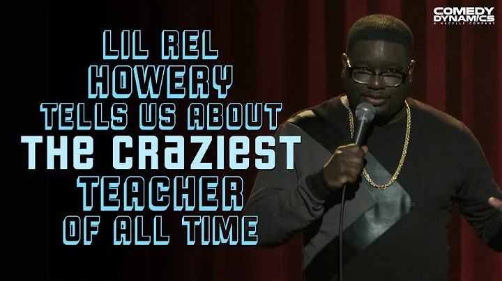 Lil Rel Tells Us About The Craziest Teacher of All...