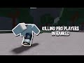 Killing Pro Players in Ranked in The Strongest Battlegrounds