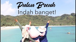 Pulau Breuh, Aceh - Indonesia