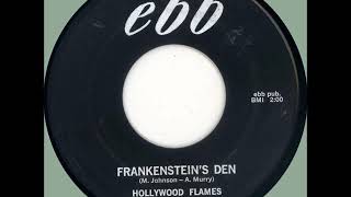 Frankenstein's Den  - Hollywood Flames