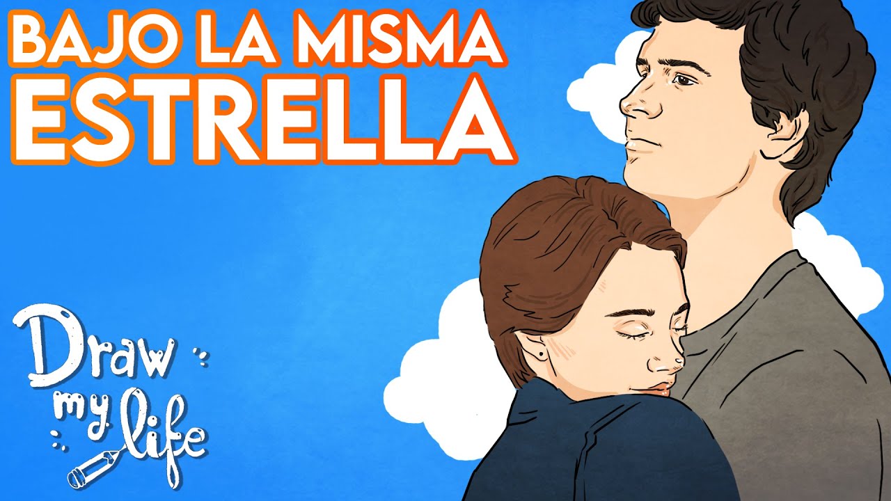 BAJO LA MISMA ESTRELLA 🌟 | Draw My Life - thptnganamst.edu.vn