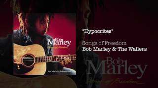 Video voorbeeld van "Hypocrites (1992) - Bob Marley & The Wailers"