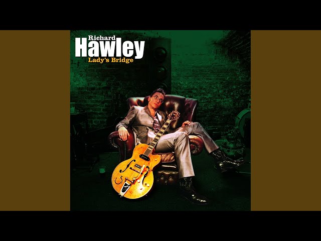 RICHARD HAWLEY - THE SEA CALLS