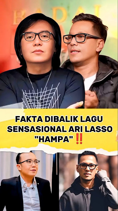 Download lagu FAKTA DIBALIK LAGU 'HAMPA' ARI LASSO‼️#arilasso #dewa19 #baladewa #shorts