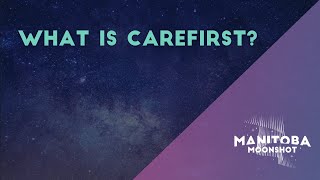 What Is Carefirst?