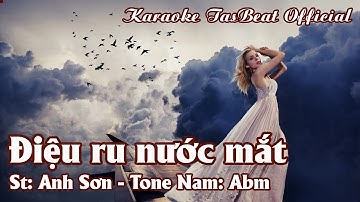 Karaoke Điệu Ru Nước Mắt Tone Nam | TAS BEAT