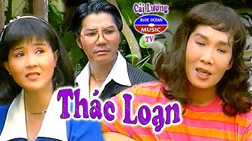 Cải Lương | Thác Loạn