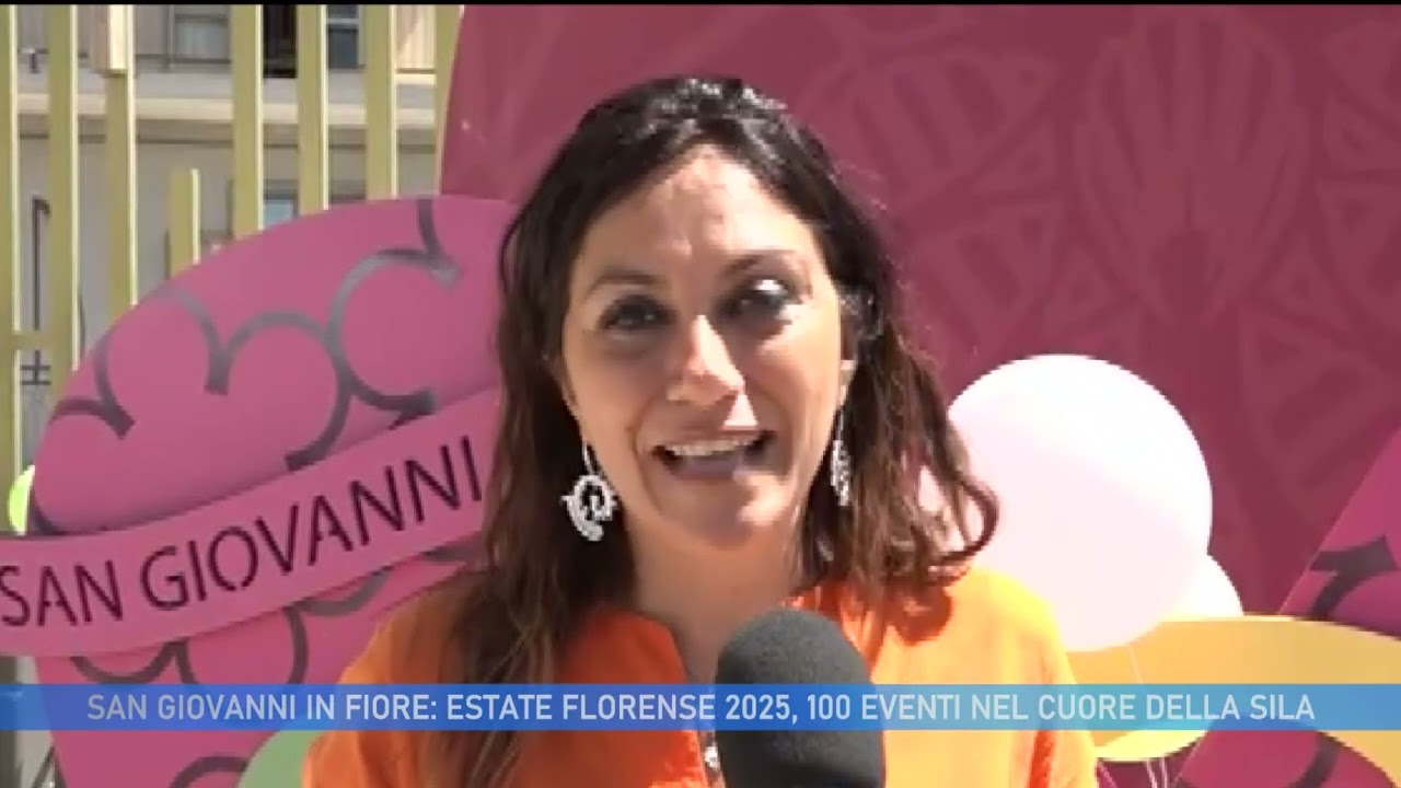 SAN GIOVANNI IN FIORE:  ESTATE FLORENSE 2025