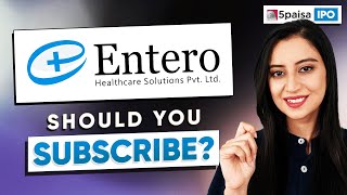 Entero Healthcare Solutions IPO - APPLY or NOT? | Entero Healthcare IPO Review & IPO Details