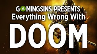 Everything Wrong With DOOM In 5 Minutes Or Less | GamingSins