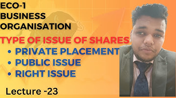 Type of issue of shares || Right Issue || Private Placement || Public Issue