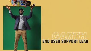 In the studio with... Garth • End-User Support Lead