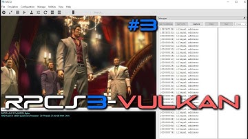 PS3 Emulator-RPCS3-LLVM-Vulkan | Yakuza 3-Demo |#3 | KD-11 vertex_rewrite WIP