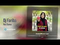DJ Fariba Naz Elama دی جی فریبا ناز ائلمه 