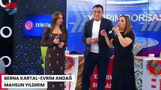 Berna Kartal Evri̇m Andağ Mahsun Yildirim