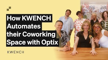 How KWENCH is Using Optix Automations to Automate Their Coworking Space