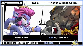 King 2026 - Top 8 - Losers Quarter-Final - Yoda Cage (Absa) VS SolarBeam (Loxodont) - RoA2